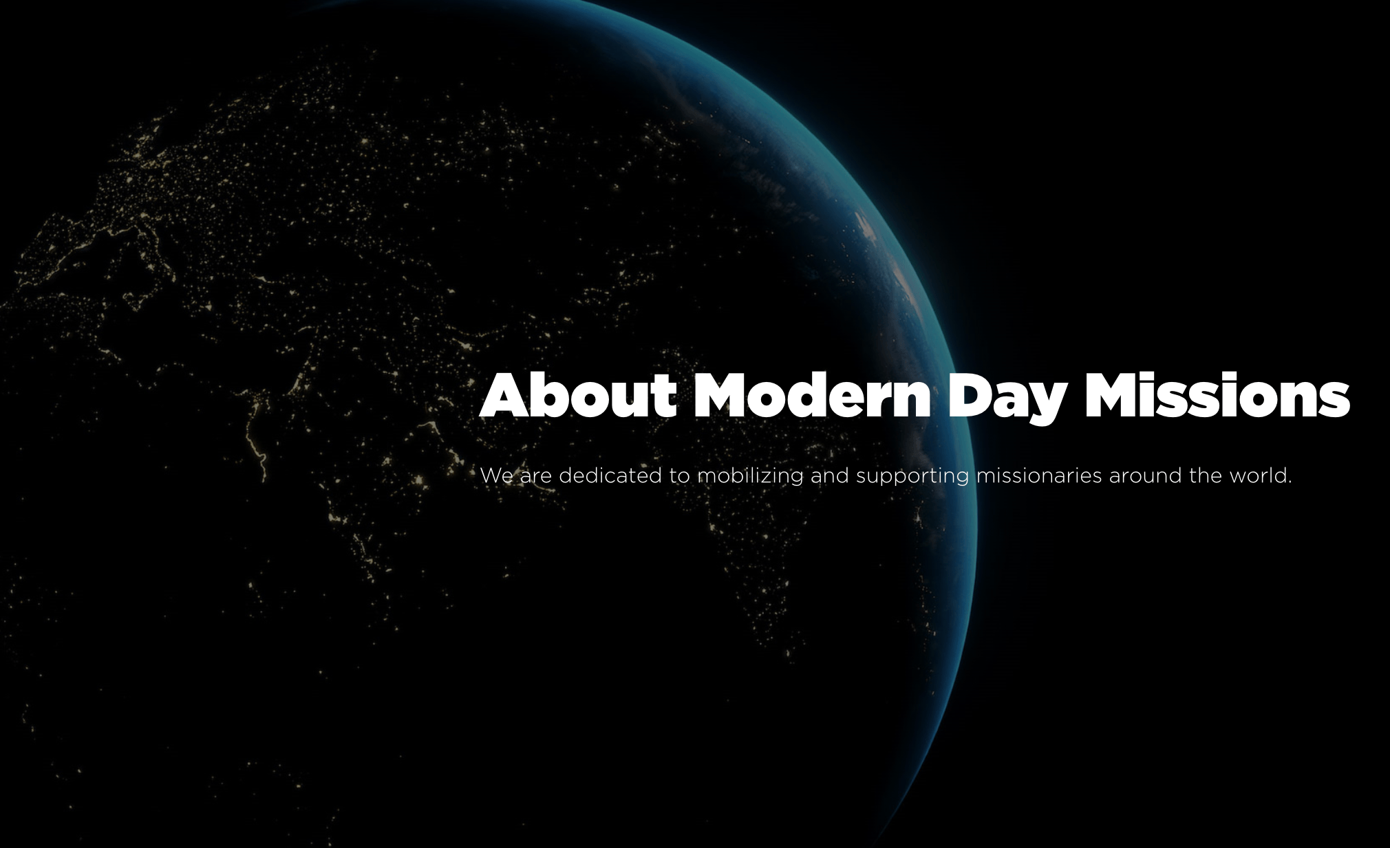 We’re Moving to Modern Day Missions!